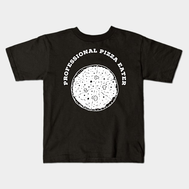 Prefessional pizza eater Kids T-Shirt by Cleopsys